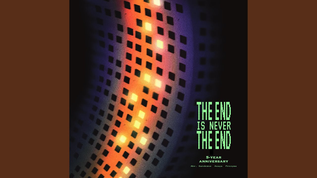 The End Is Never The End (Remastered)