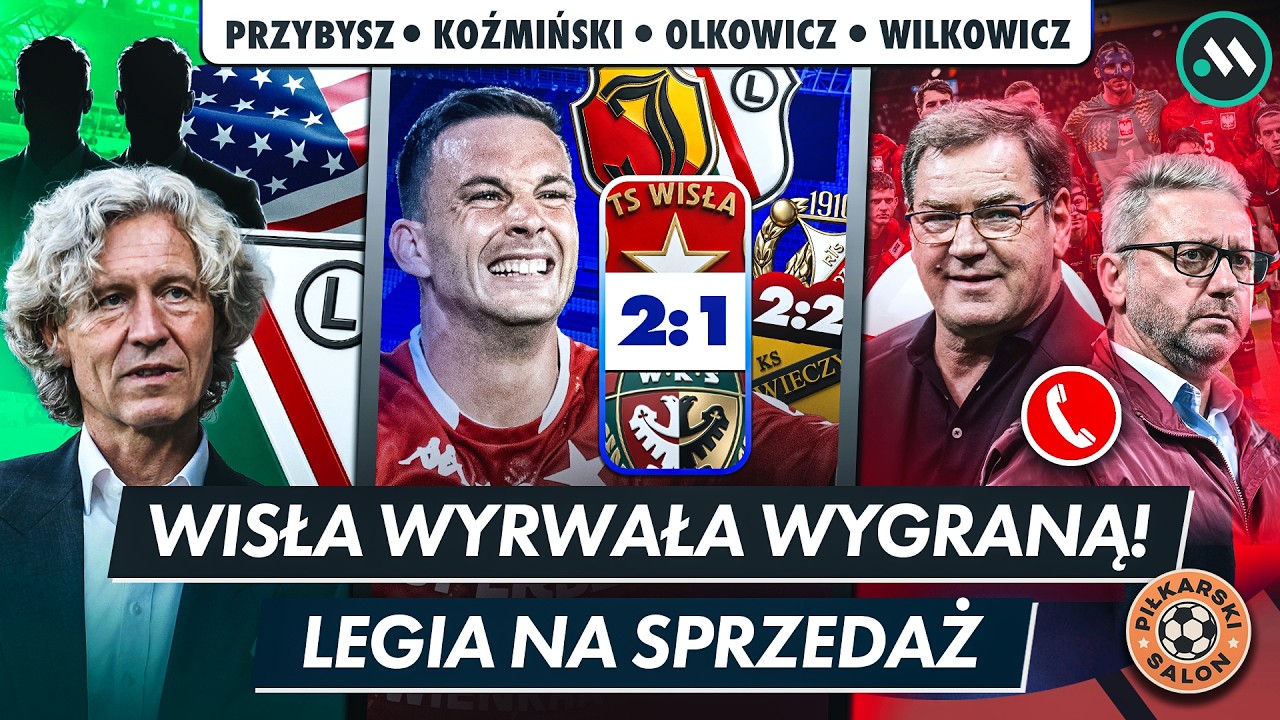 LEGIA NA SPRZEDAŻ. WISŁA WYRWAŁA WYGRANĄ! HITY W EKSTRAKLASIE. POWOŁANIA URBANA: KOGO BRAKUJE?