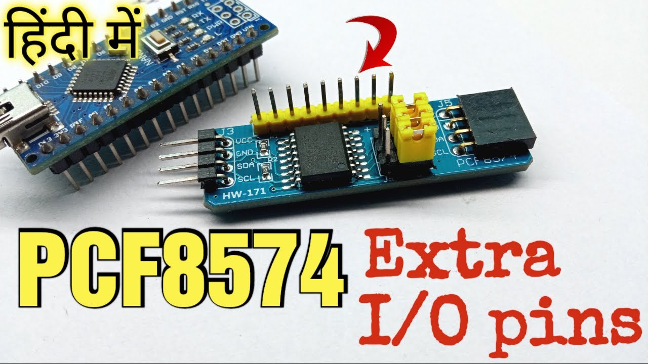 More Input Output pins is possible by using PCF8574 IC Module By I2C communication in Hindi
