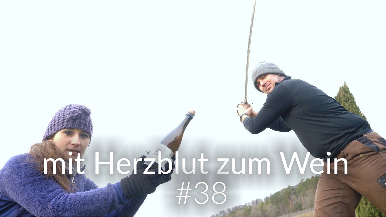 mit Herzblut zum Wein Vlog #38| Sabrieren | Kopf ab