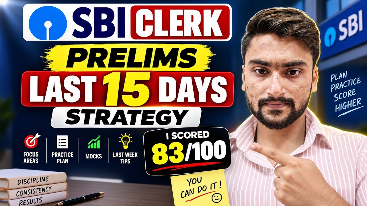 SBI Clerk Prelims 2026 | Last Days Strategy To Maximize Your Score
