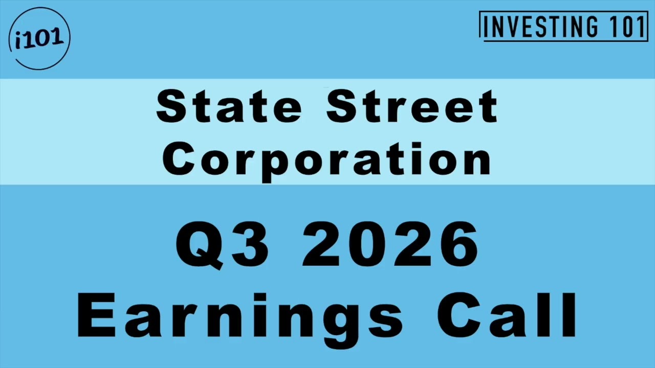 State Street Corporation Q3 2026 Earnings Call | Fee Revenue Up 11% & Record AUC/A Hits $49.7T