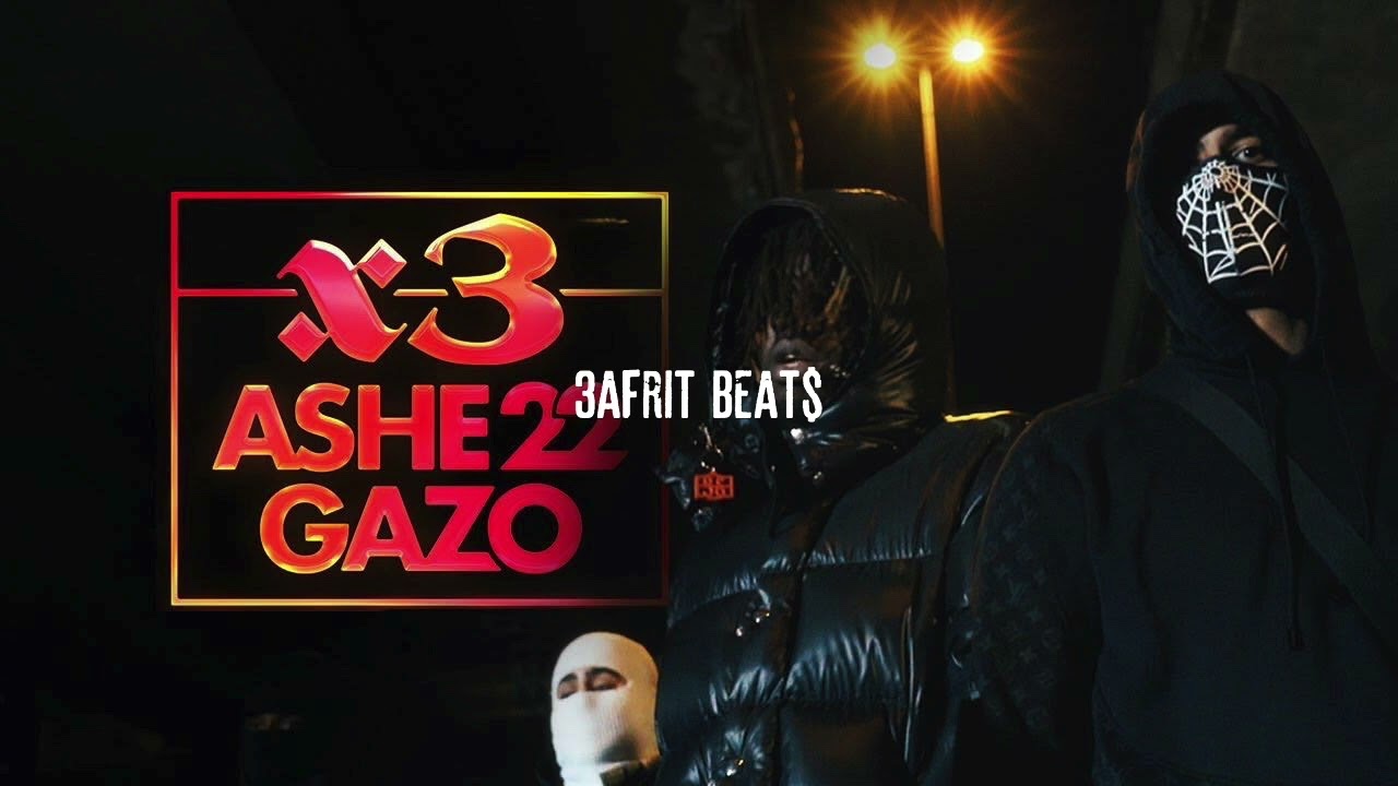 ASHE 22 - X3 FEAT. GAZO (Instrumental)