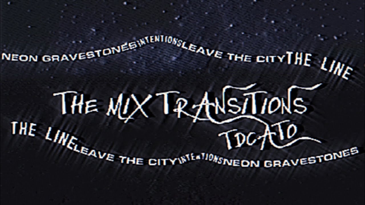 Twenty One Pilots - The Line - Leave The City - Intentions - Neon Gravestones (The Mix Transition)