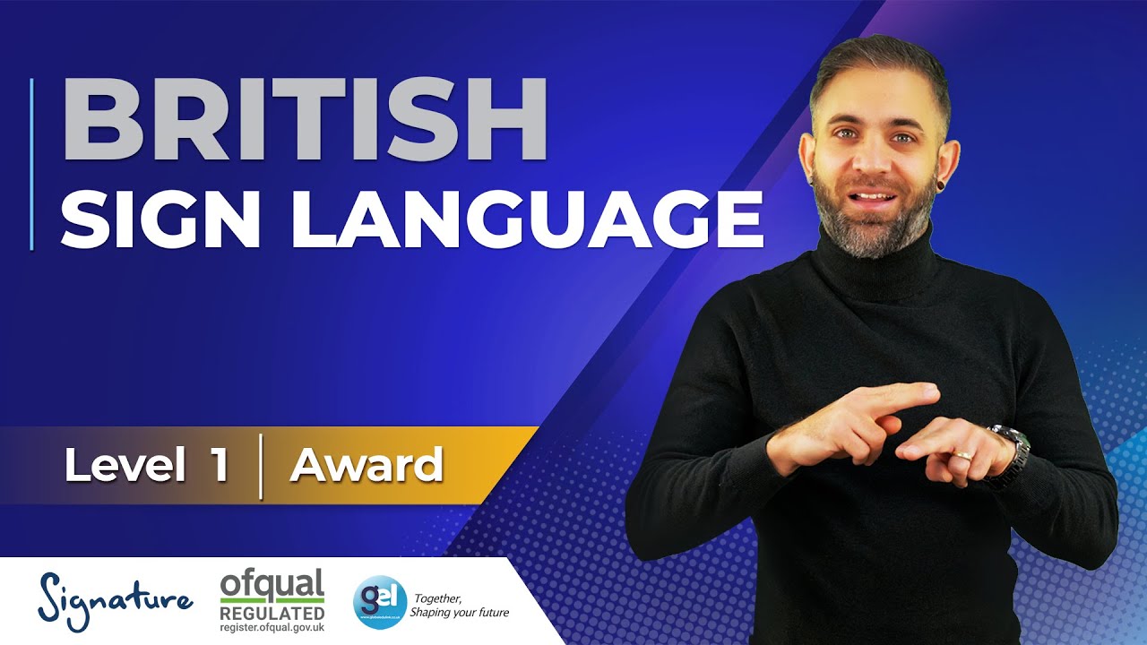 British Sign language for Everyone