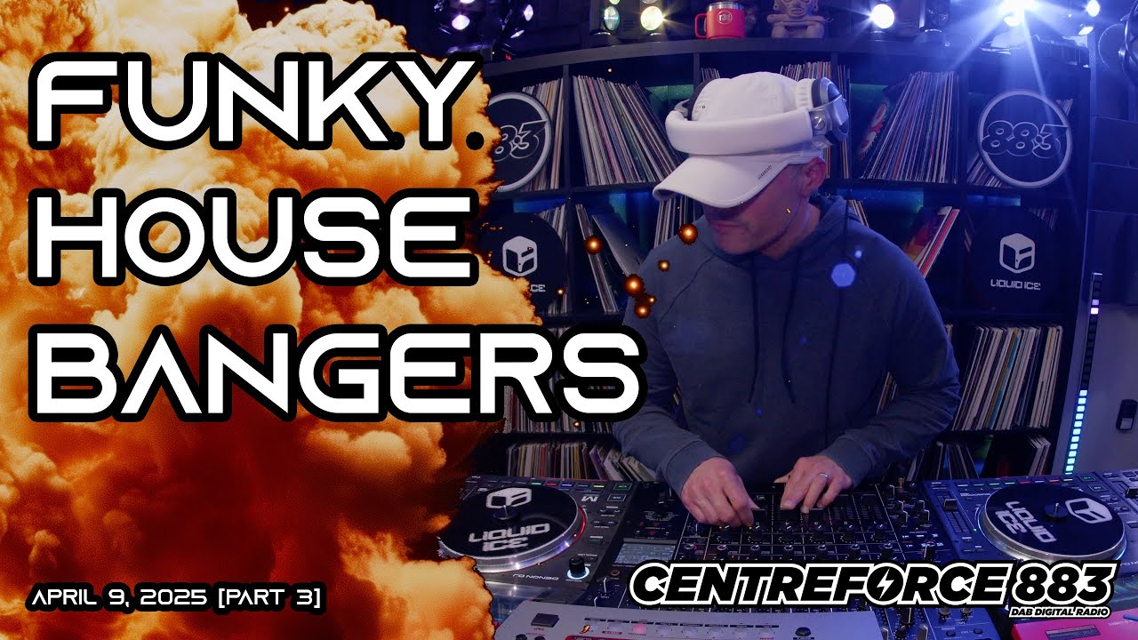 💥Banger💥 Funky House - Centreforce 88.3 mix | April 9, 2025 [Part 3]