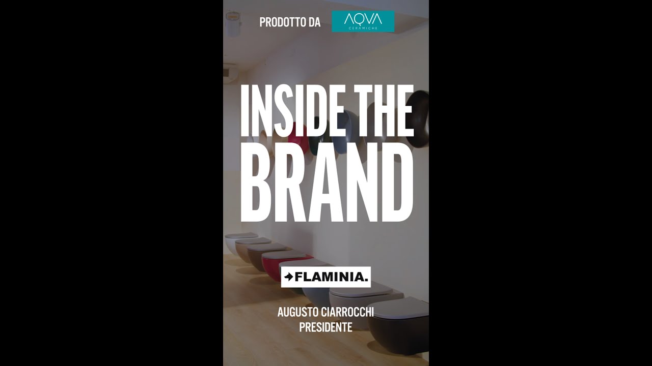 Inside The Brand | Ceramica Flaminia: sanitari di design Made in Italy