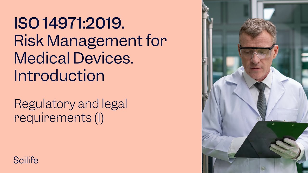 ISO 14971:2019 &ndash; Risk Management for Medical Devices part 1