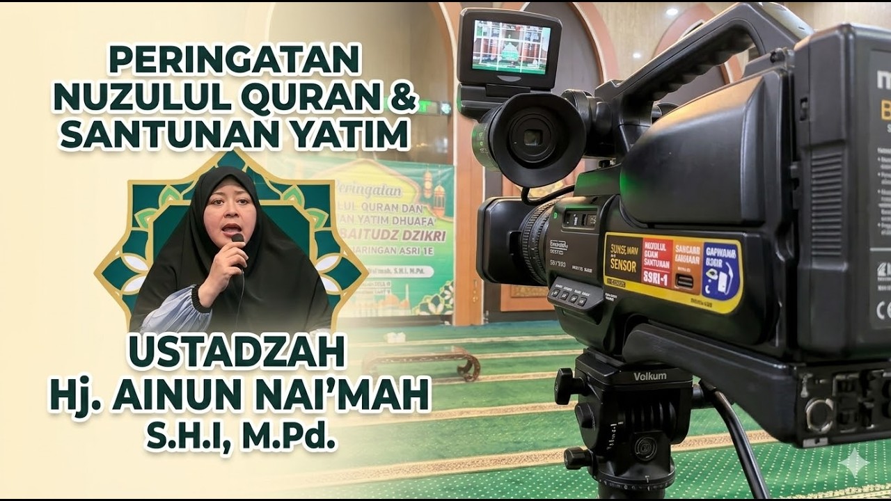 Ustadza Hj. Ainun Naimah - Ceramah Agama PHBI Nuzulul Quran Masjid Baitudz Dzikri Perum Penjaringan