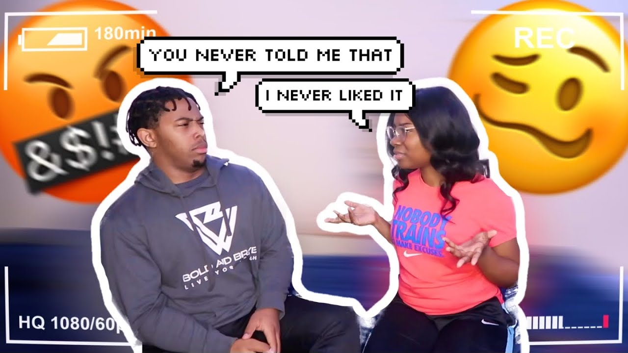 ADMITTING WHAT WE HATE ABOUT EACH OTHER... *GETS HEATED*