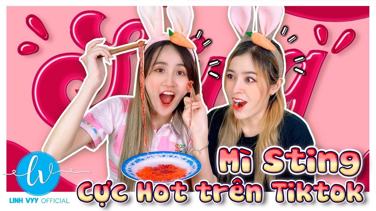 Linh Vy Comeback Với Siêu Phẩm  Mì Sting Cực Hot Trên Tiktok I Linh Vyy Official