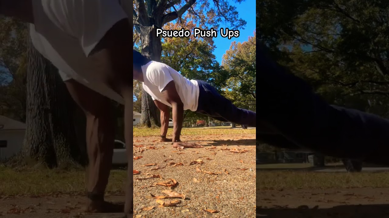 Psuedo Push Ups 