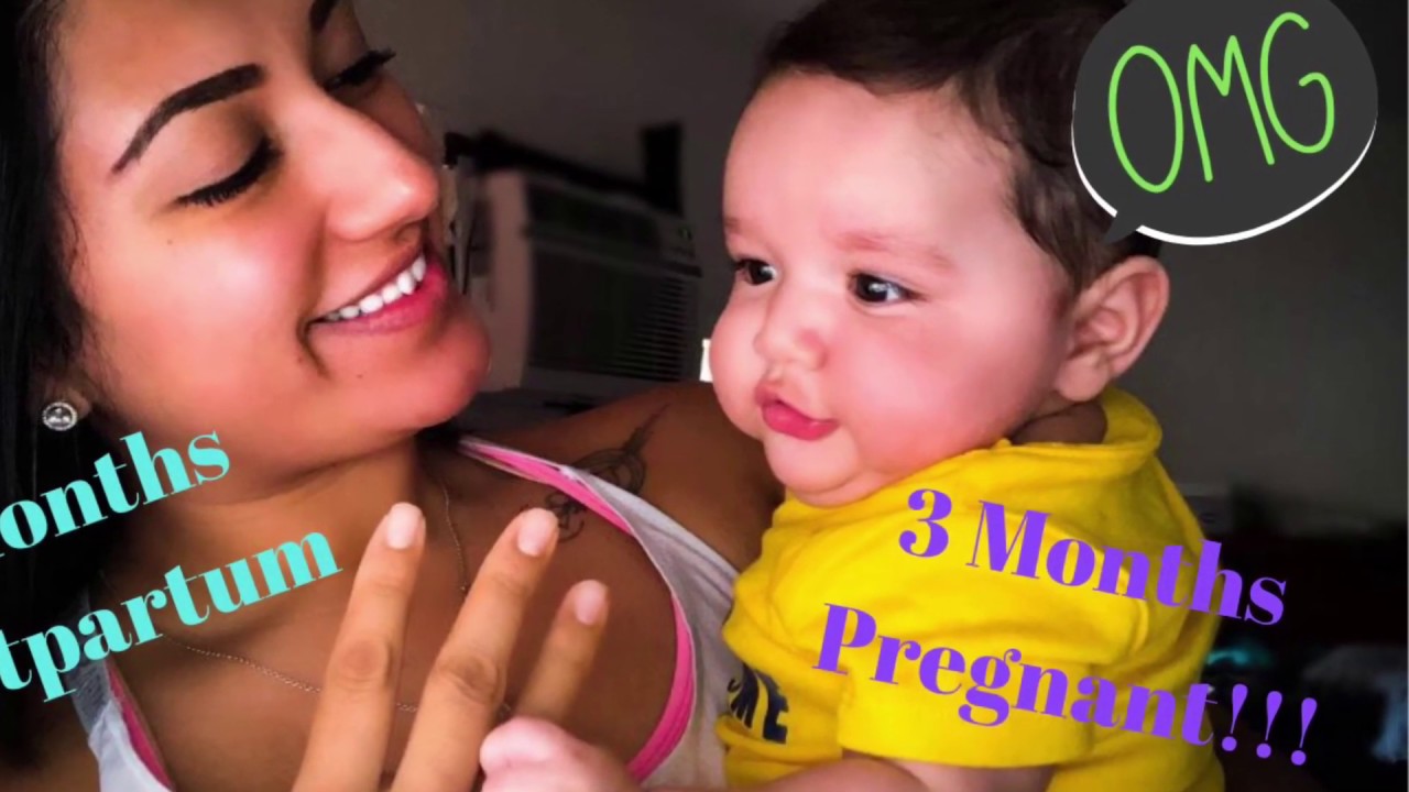 4 Months Postpartum/ 3 Months Pregnant!!!