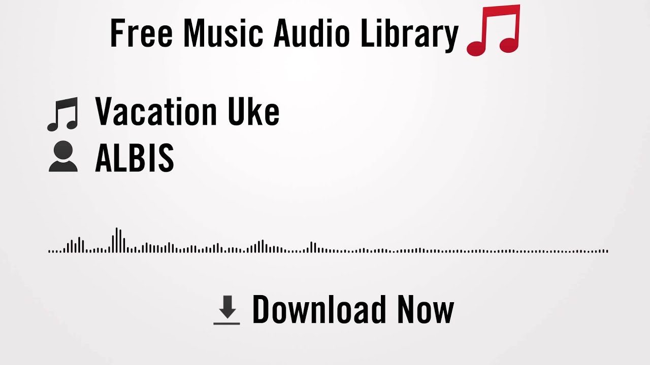 Vacation Uke - ALBIS (YouTube Royalty-free Music Download)