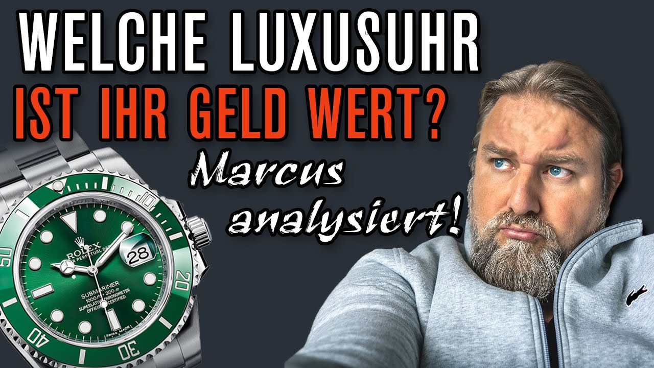 Welche LUXUSUHR ist das Geld wert? ROLEX! Punkt. 💹 Marcus analysiert!