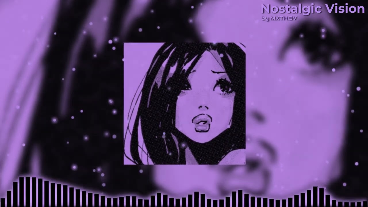 MXTHI3V - Nostalgic Vision (Ultra-Slowed & Reverb)
