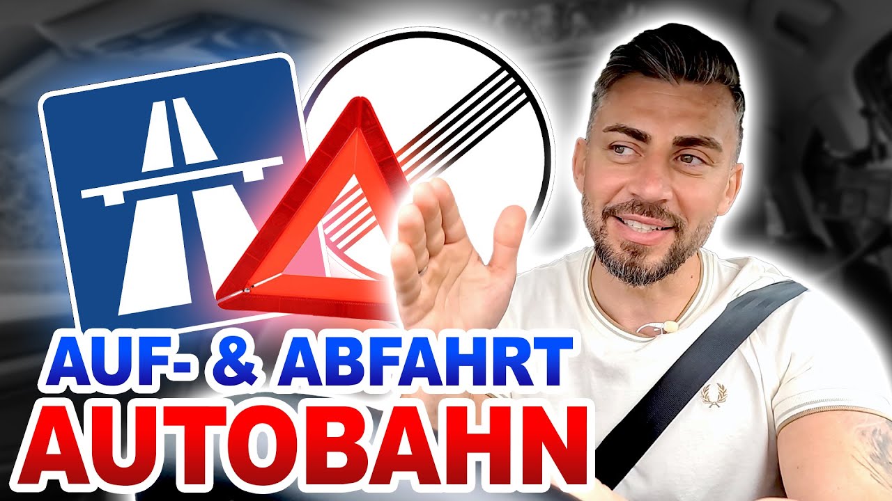 Autobahn: Prüfungswissen l Das wird geprüft! l Auf- & Abfahrt