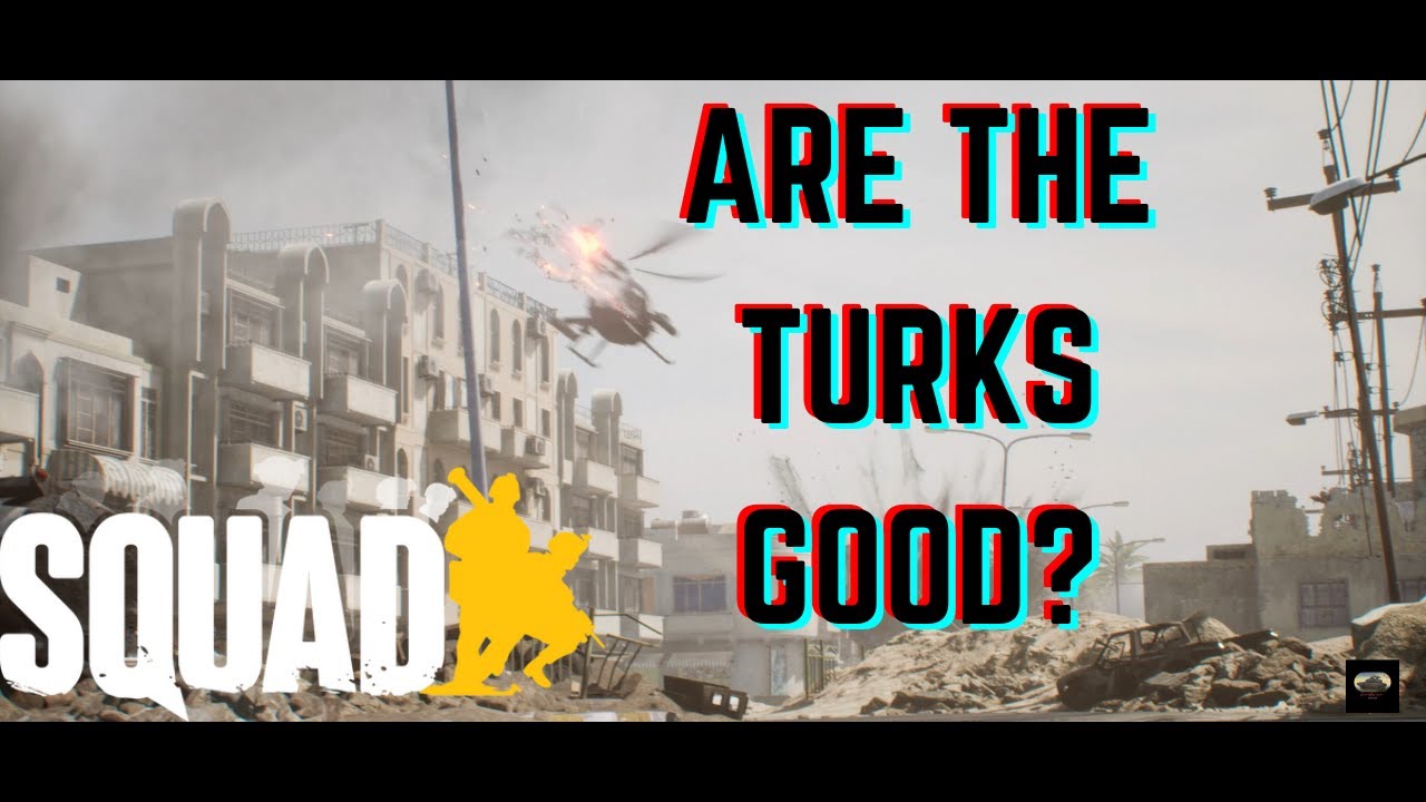 ARE THE TURKS GOOD?