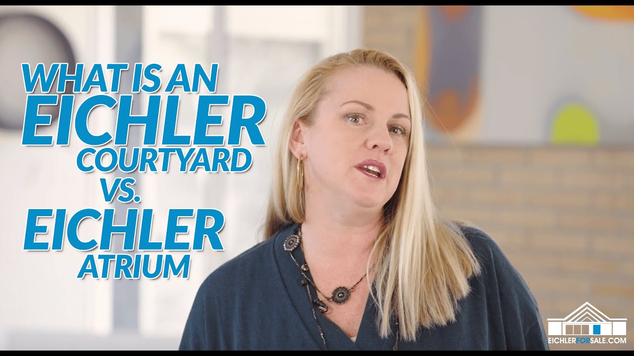 What is an Eichler Courtyard vs. Eichler Atrium - Eichler Homes floorplans