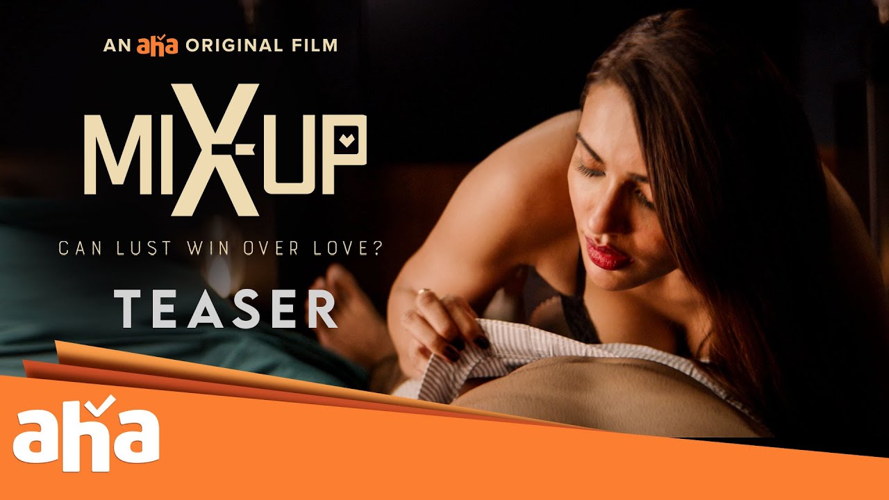 #MixUp Тамильская премьера | Любовь или похоть? | Премьера на aha Tamil 22 марта