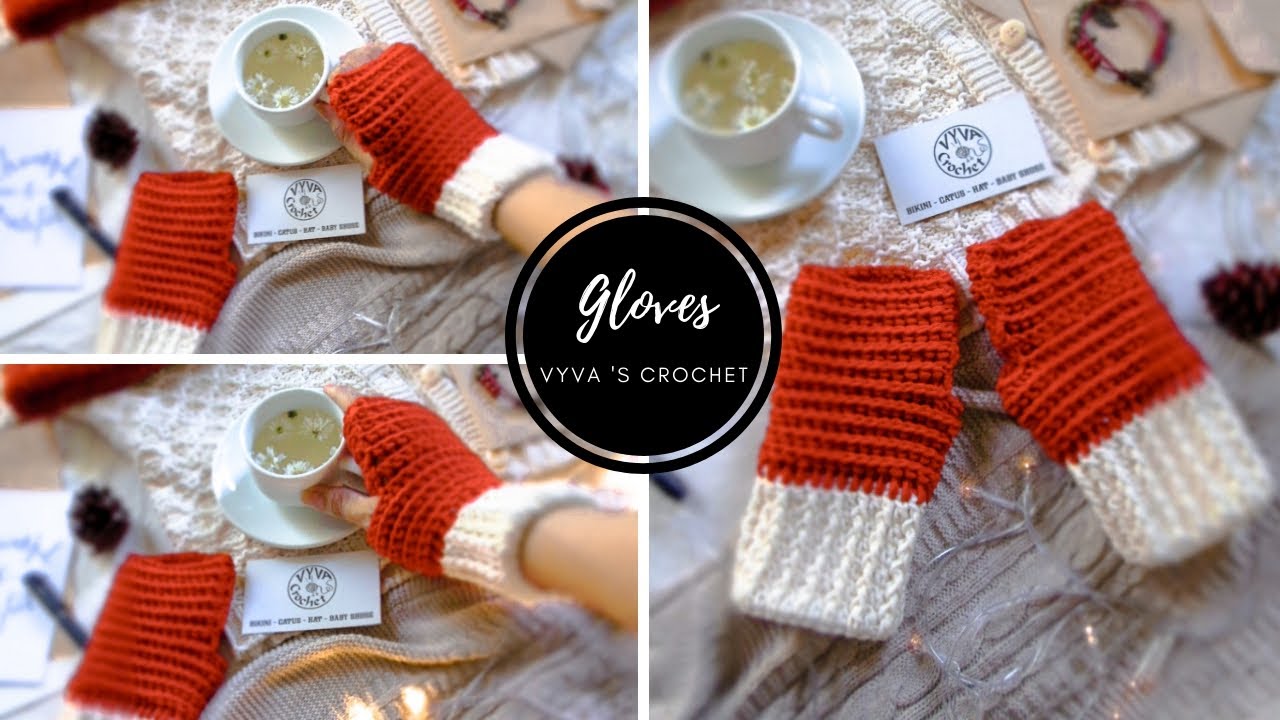 Crochet Gloves | Hướng dẫn móc găng tay hở ngón | Vyvascrochet