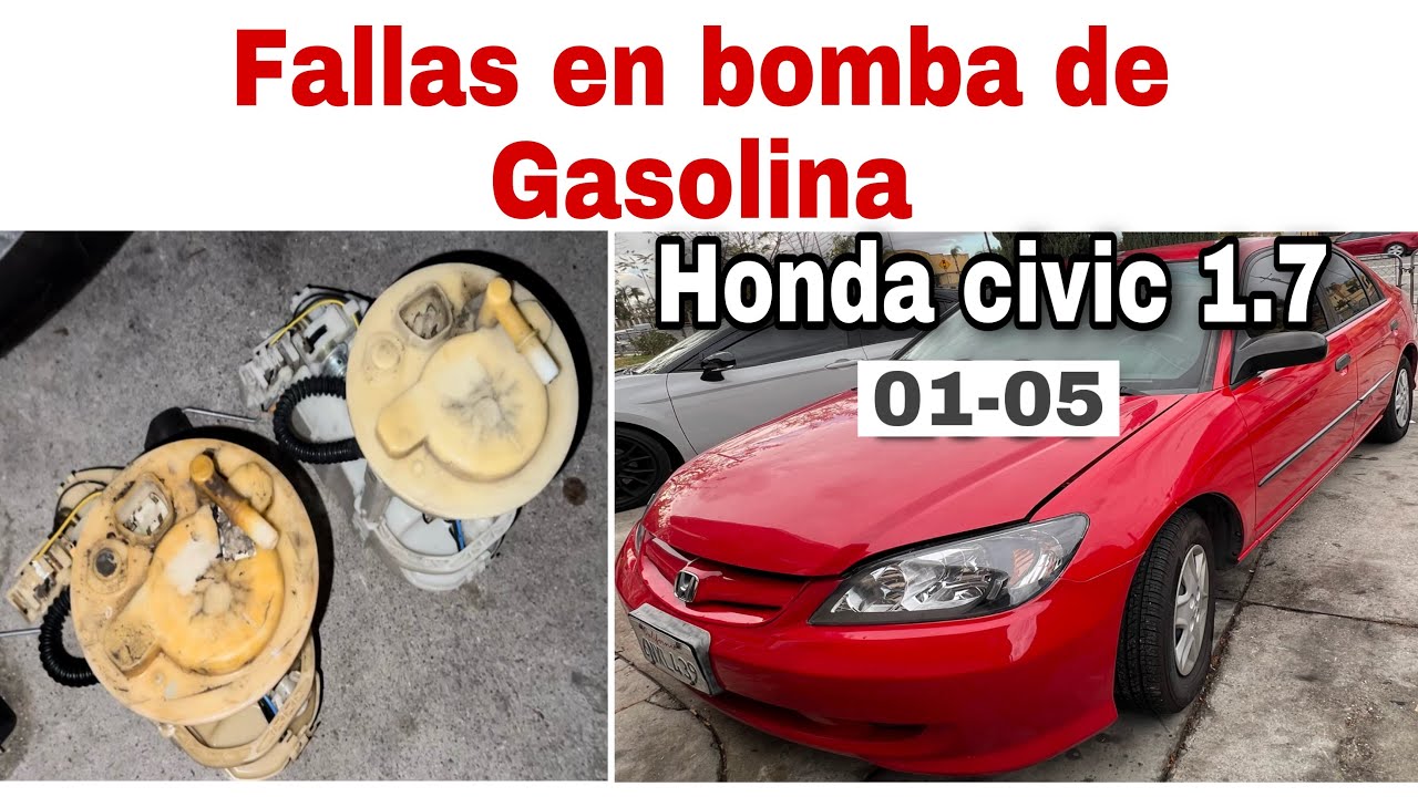 FALLA COMÚN EN BOMBA DE GASOLINA HONDA CIVIC 1.7L 2001-2005