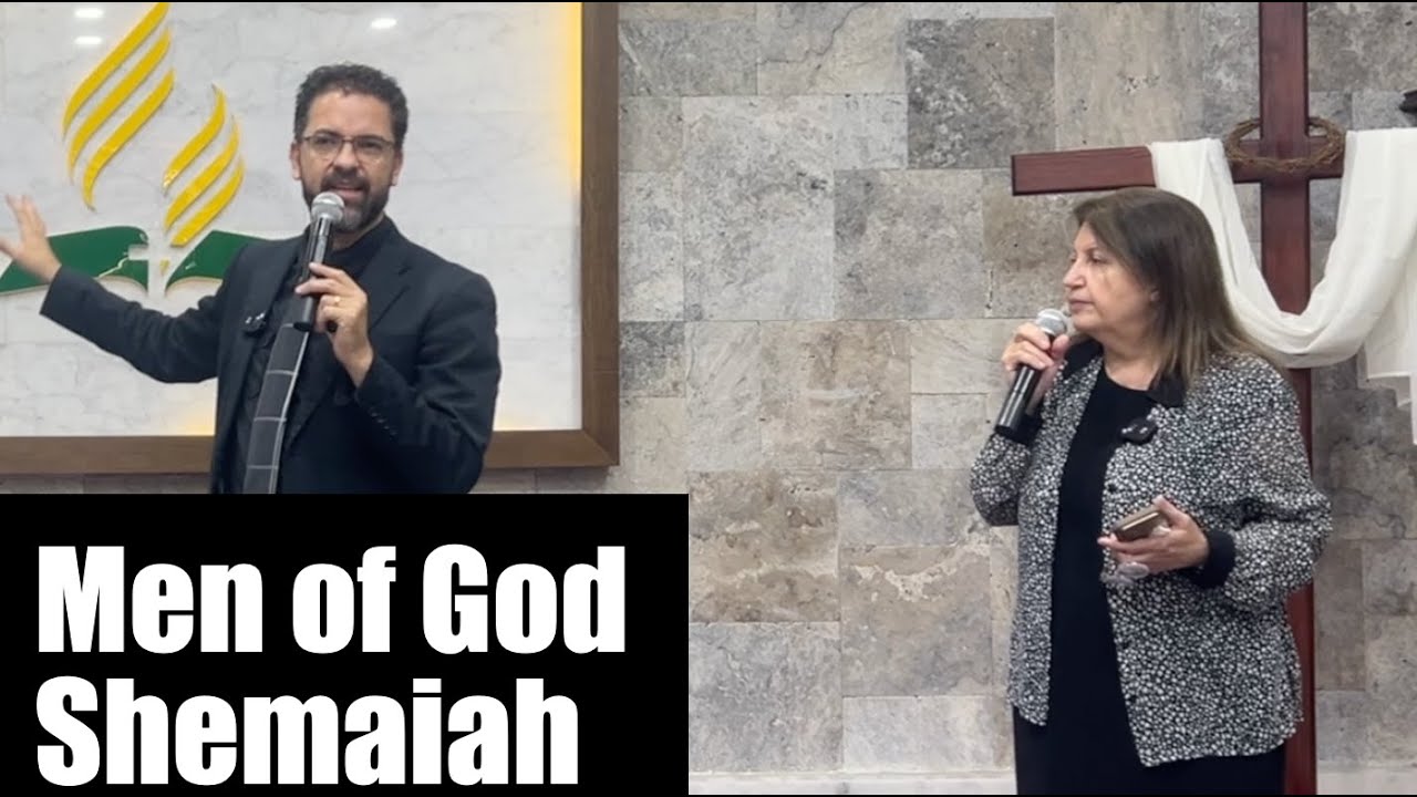Men of God - Shemaiah