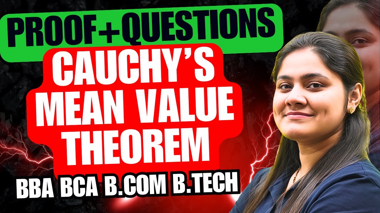 Cauchy's Mean Value Theorem|Proof & Examples|Calculus|BBA|BCA|B.COM|B.TECH|Dream Maths