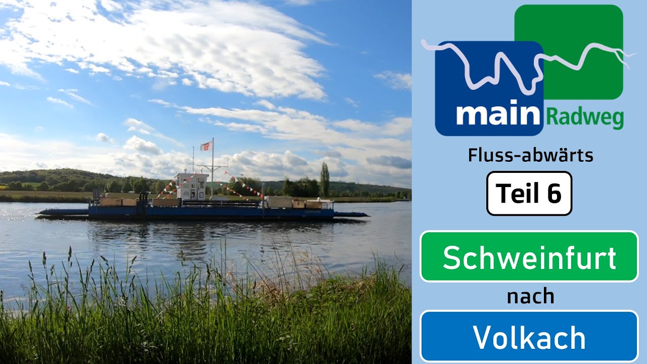 Mainradweg im Zeitraffer Teil 6: Schweinfurt bis Volkach