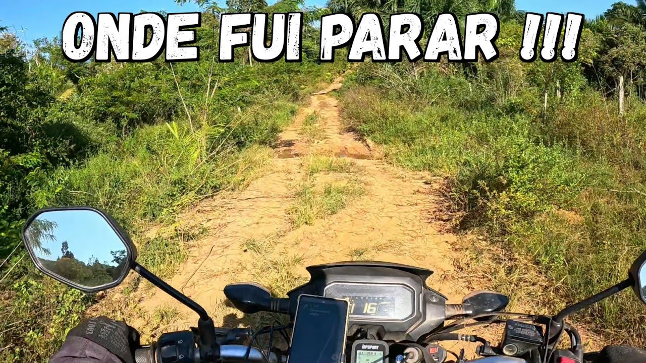 EP-26 FUI pelo CAMINHO ANTIGO e me dei MAL. ITAITUBA PA
