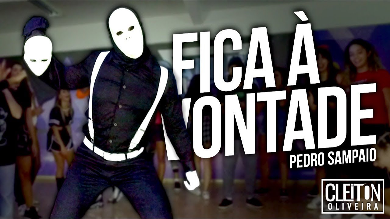 PEDRO SAMPAIO - Fica À Vontade (COREOGRAFIA) Cleiton Oliveira / IG: @CLEITONRIOSWAG