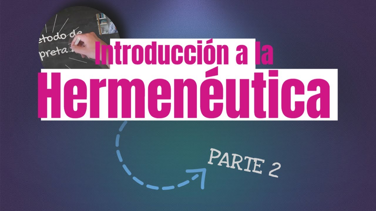 Introducción a la hermenéutica jurídica II (Orión Vargas)