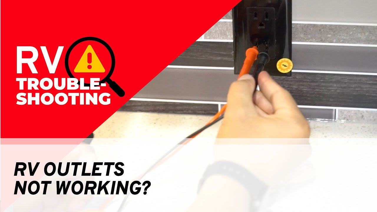 RV Outlets Not Working? | RV Troubleshooting