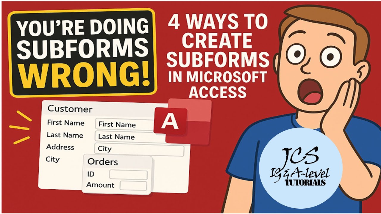 STOP Doing It Wrong: 4 Right Ways to Create Subforms in MS Access (A-Level 9626)