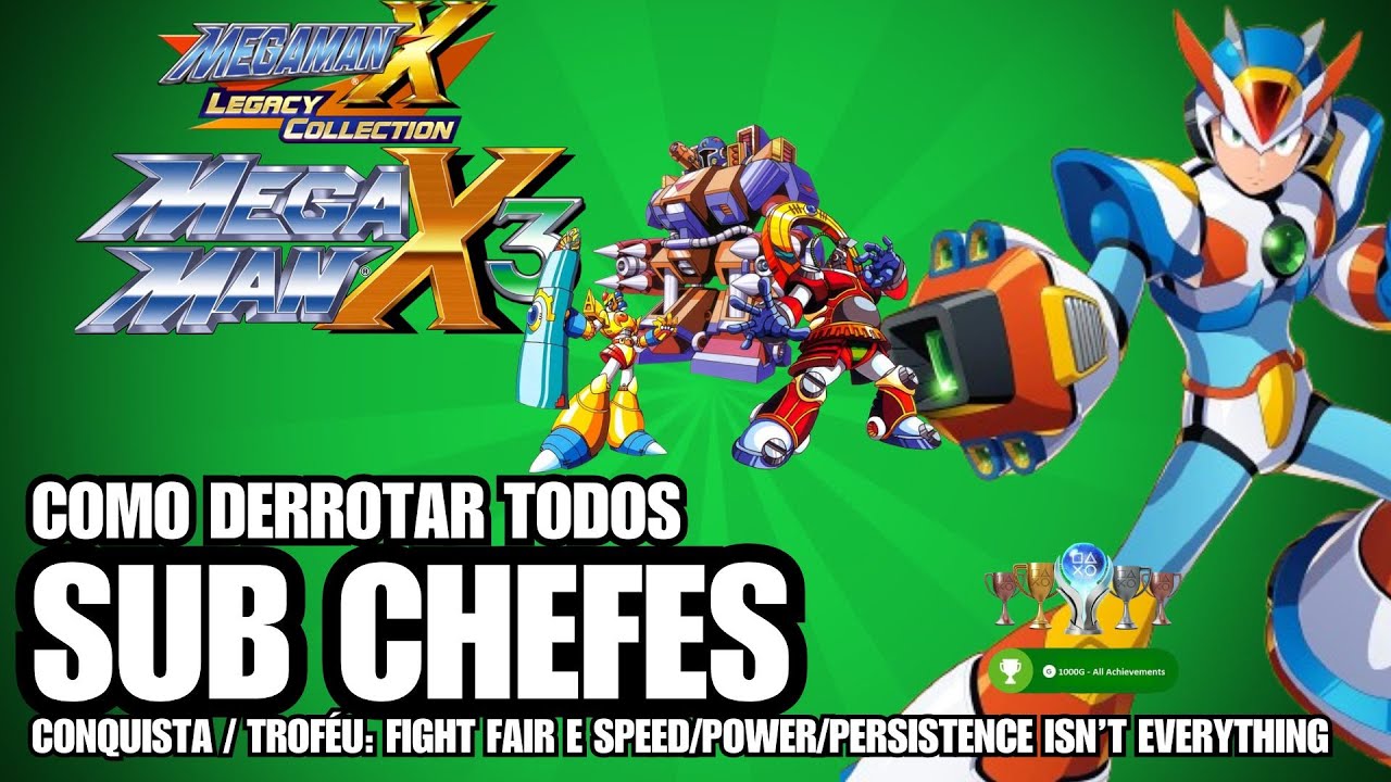 MEGAMAN X LEGACY COLLECTION 1 | MEGAMAN X3 | TODOS SUB CHEFES | 1000G | PLATINA | SEM COMENTÁRIOS 🏆