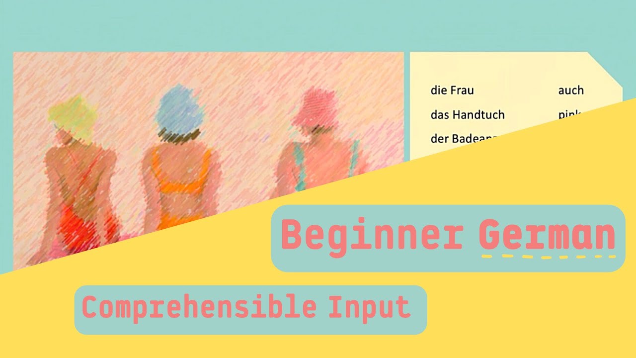 Comprehensible German Input - Making it Easy for You to Learn German