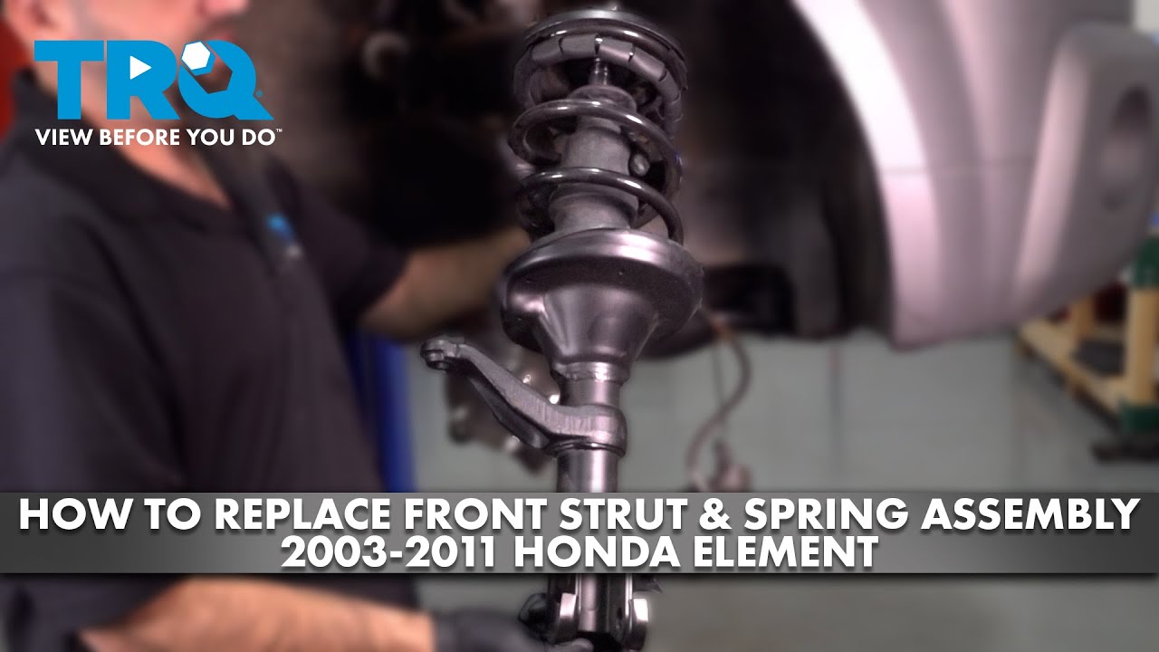 How to Replace Front Strut & Spring Assembly 2003-2011 Honda Element
