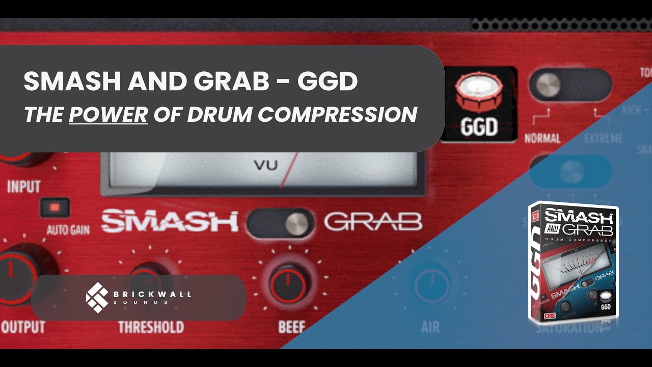 SMASH AND GRAB - GetGood Drums - Drum Compression Tutorial | Brickwall Sounds