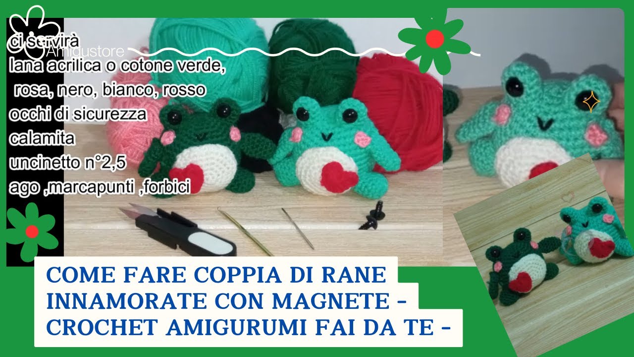 🐸💋 Rane Innamorate Amigurumi con Calamita | Tutorial Uncinetto Romantico Passo Passo ❤️