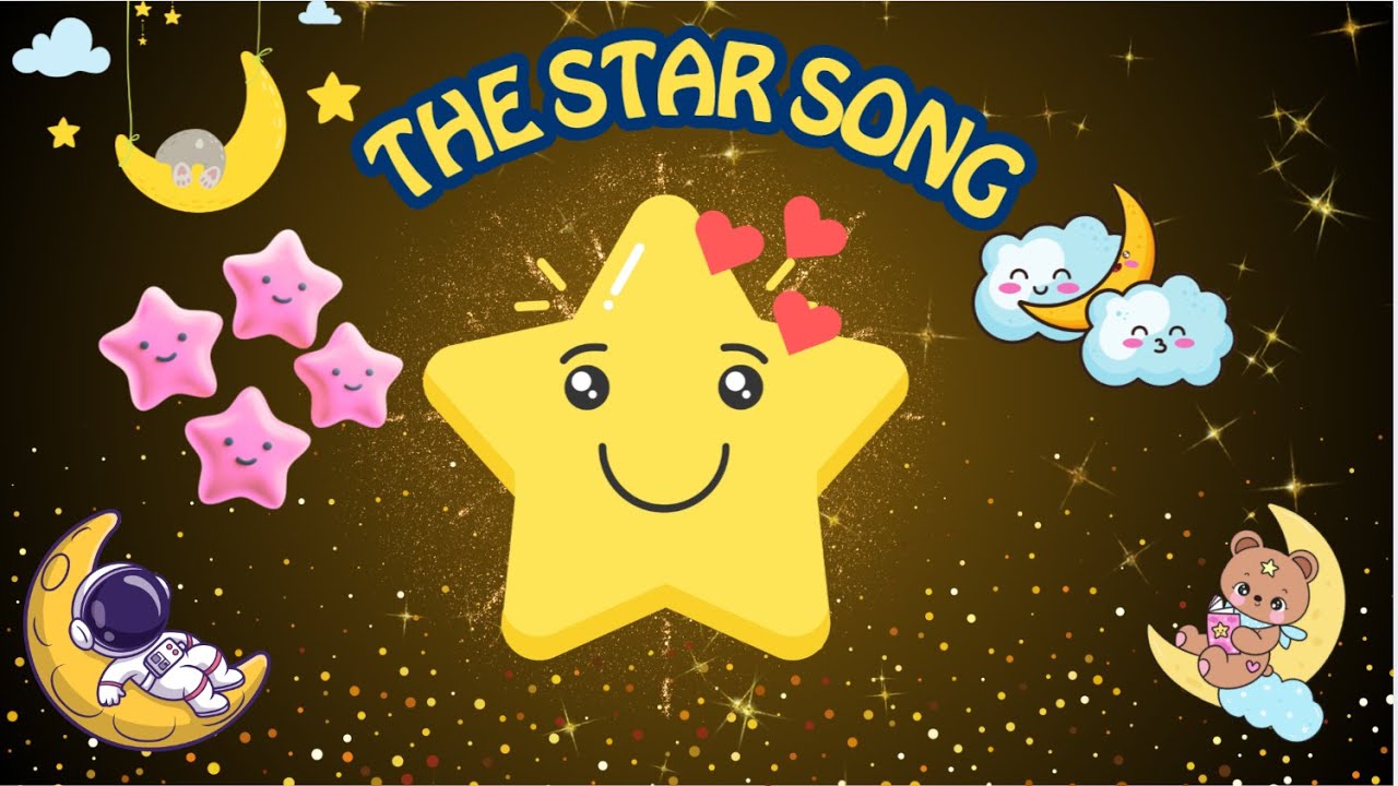 The Star Song | Children Song