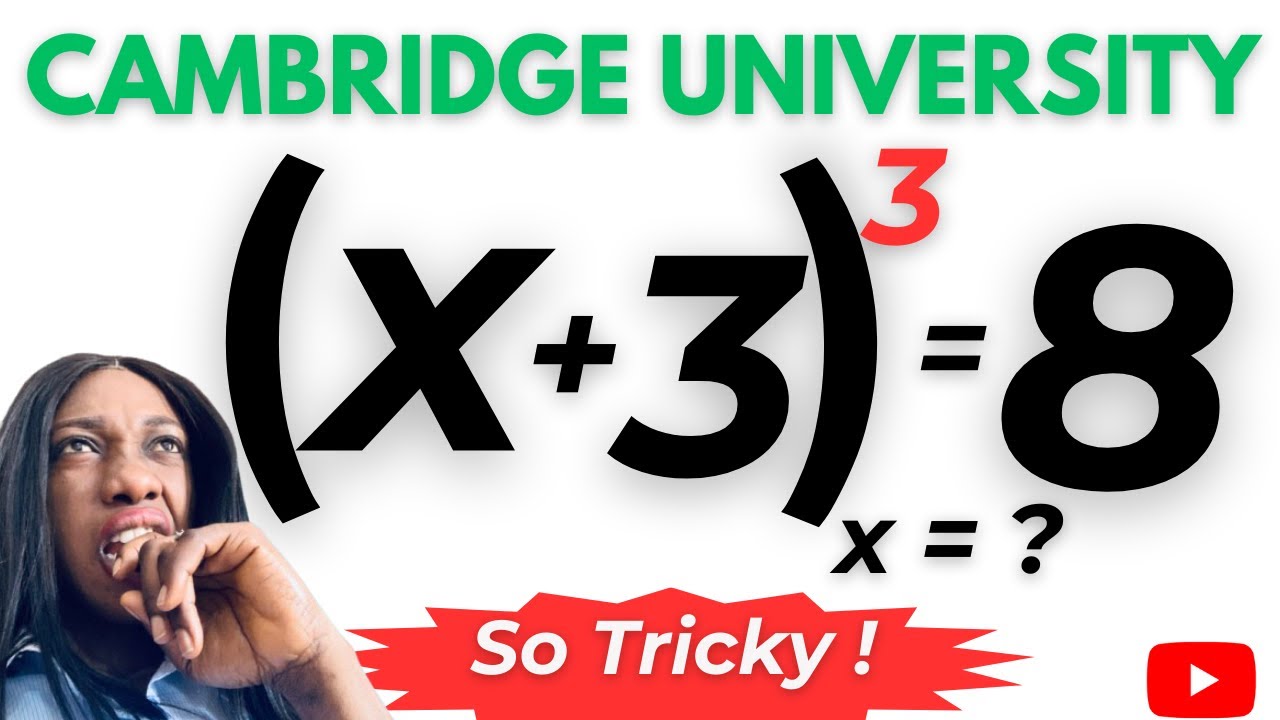 A Tricky Cambridge University Admission Interview Test. #algebra