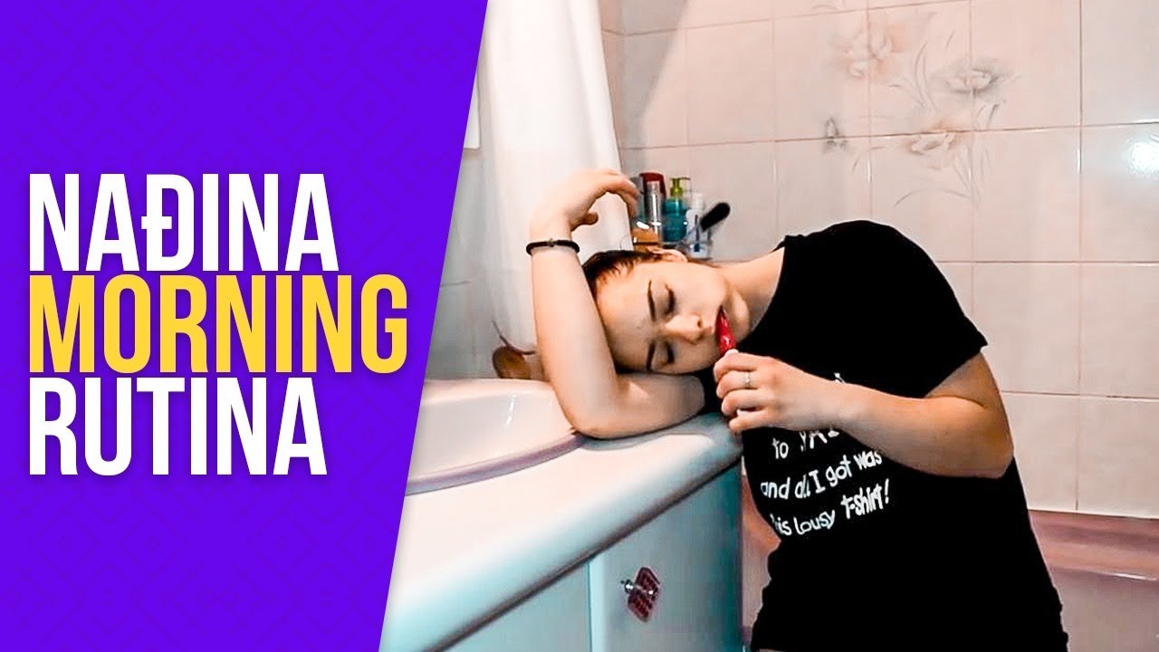 Nadja's morning routine