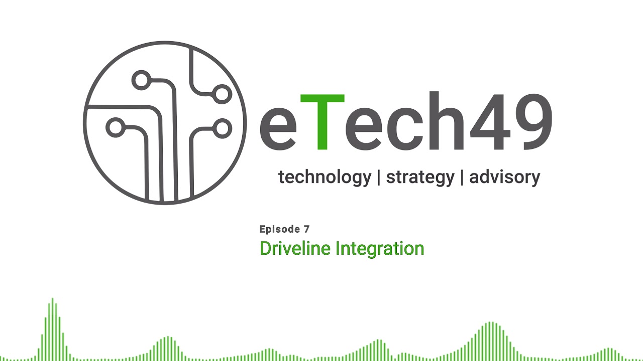 #7 | Driveline Integration - Future Development Trends in Electric & Hybrid Vehicle Drivetrain