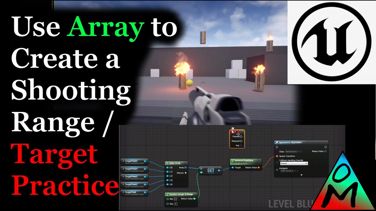 UE4 Tutorial | Use Array to Create a Shooting Range