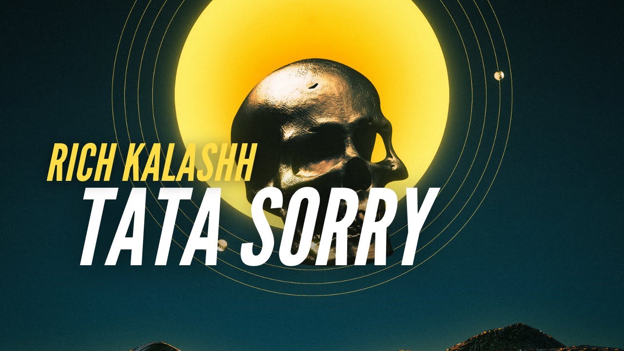 Rich Kalashh - Tata Sorry ft. Jaido (Unreleased)
