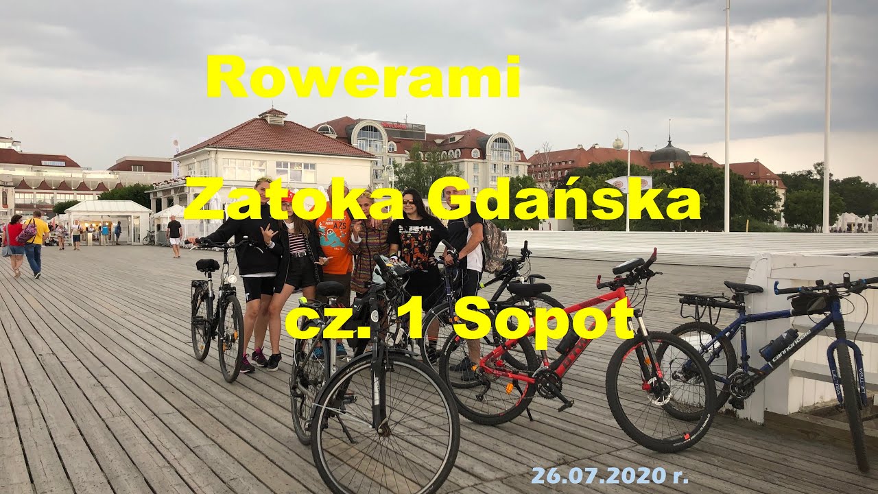 Rowerami Zatoka Gdańska cz 1 Sopot