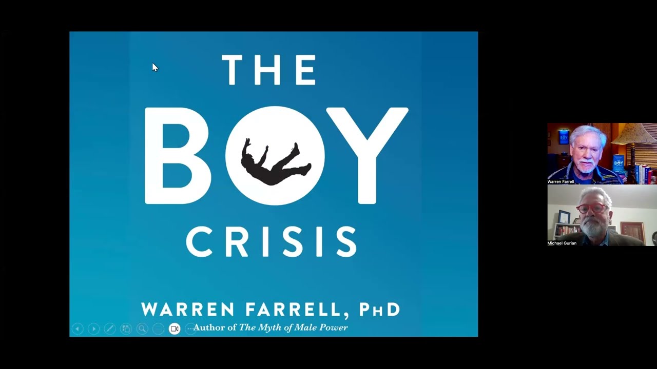 The Boy Crisis and the Fatherhood Advantage - Dr.Warren Farrell