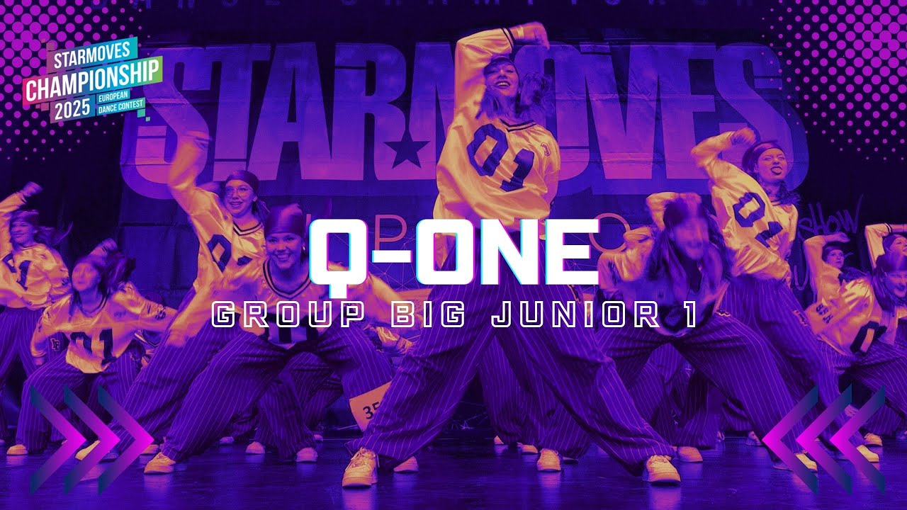 Q-ONE | Group Big Junior 1 | Starmoves Championship 2025