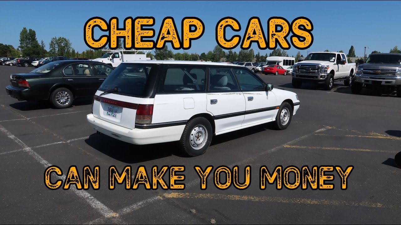 CHEAP cars can make you money! FT. A CHEAP SUBARU LEGACY FROM 1994