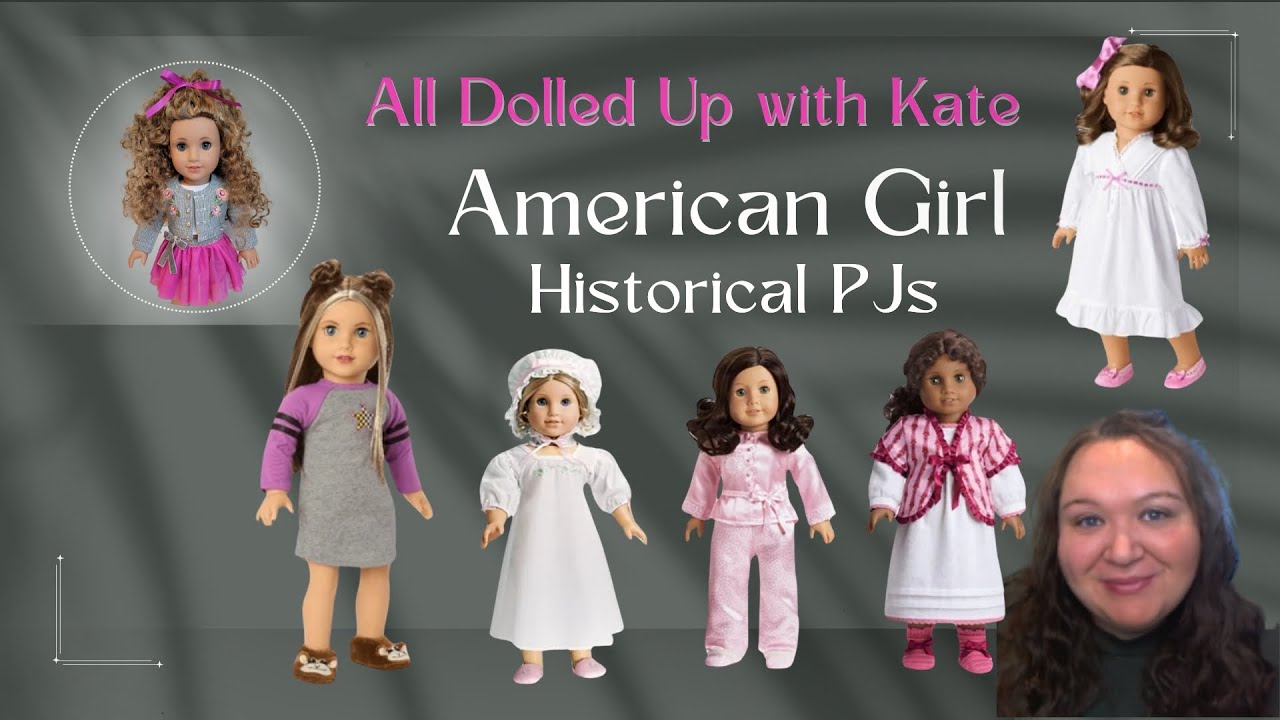 Январский рейтинг пижам для кукол American Girl — давайте оценим каждую историческую пижаму.